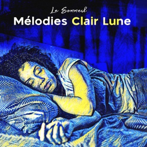 Mélodies Clair Lune