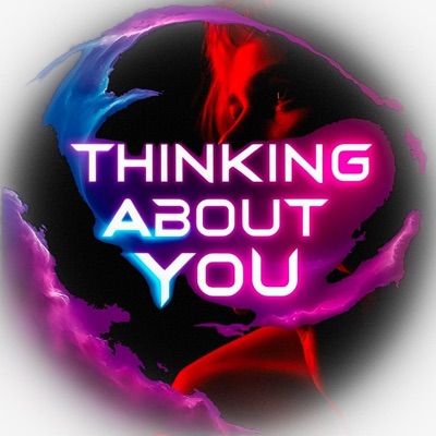 Thinking About You - Single