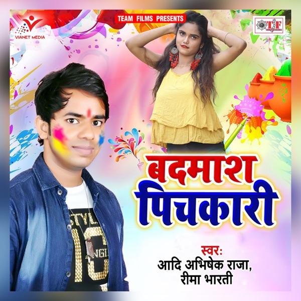Badmash Pichkari - Single