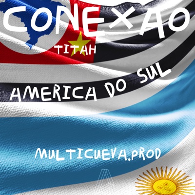 Conexão América do Sul - Single