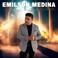 Desde Mi Quebranto — Emilson Medina