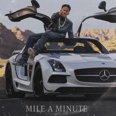 Mile A Minute (feat. Nessgotem) - Single