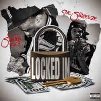 Locked in (feat. CBE Squeeze) [Radio Edit] - Single - Stunna Rich