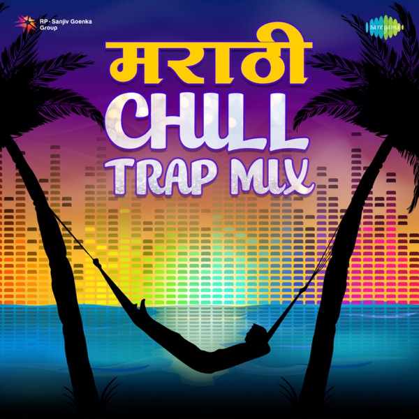 Marathi Chill Trap Mix - Single