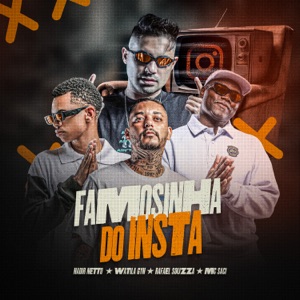 Famosinha do Insta (feat. Dj Rafaell souzza)