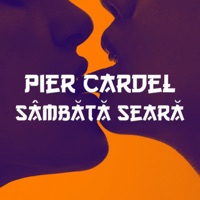 Sâmbătă Seară - Single - Pier Cardel