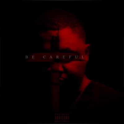 Be Careful