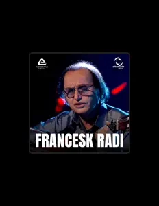 Listen to Françesk Radi, watch music videos, read bio, see tour dates & more!