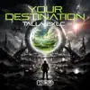 Your Destination