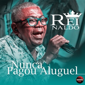 Nunca Pagou Aluguel - Single