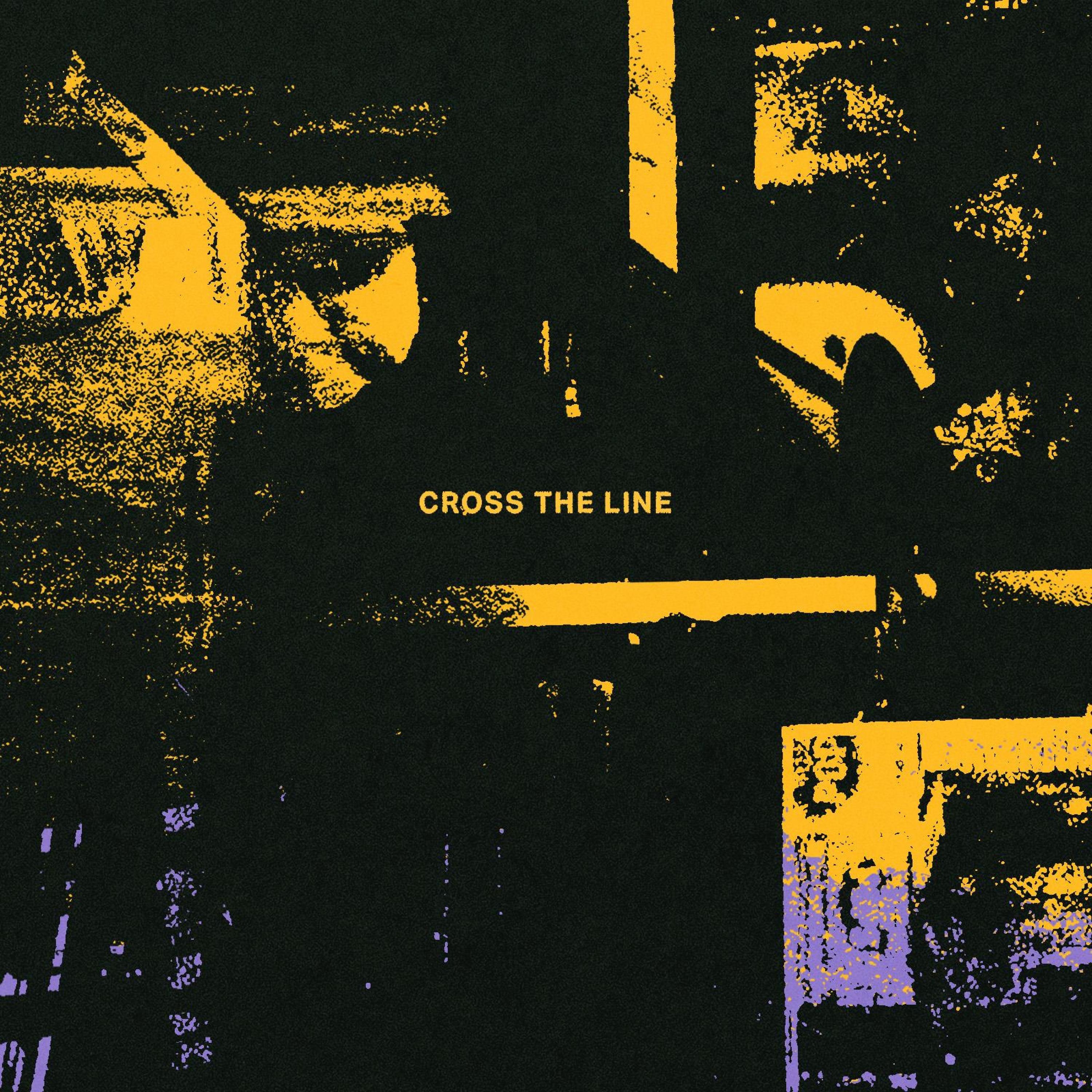 Cross The Line - Single