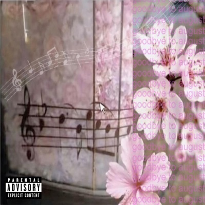 goodbye to august - Single