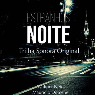 Estranhos na Noite Trilha Sonora Original (Original Motion Picture Soundtrack)