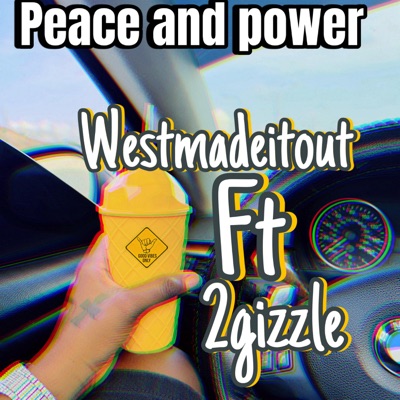 Peace and Power (feat. 2Gizzle) - Single