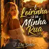J. Dos Santos - A Loirinha Lá da Minha Rua