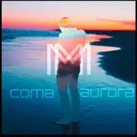 Aurora — COMA