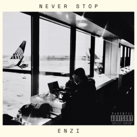 NEVER STOP enzi