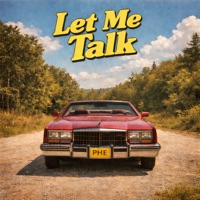 Let me talk - Single - PHE