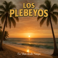 En Vivo Desde Nexpa - Los Plebeyos