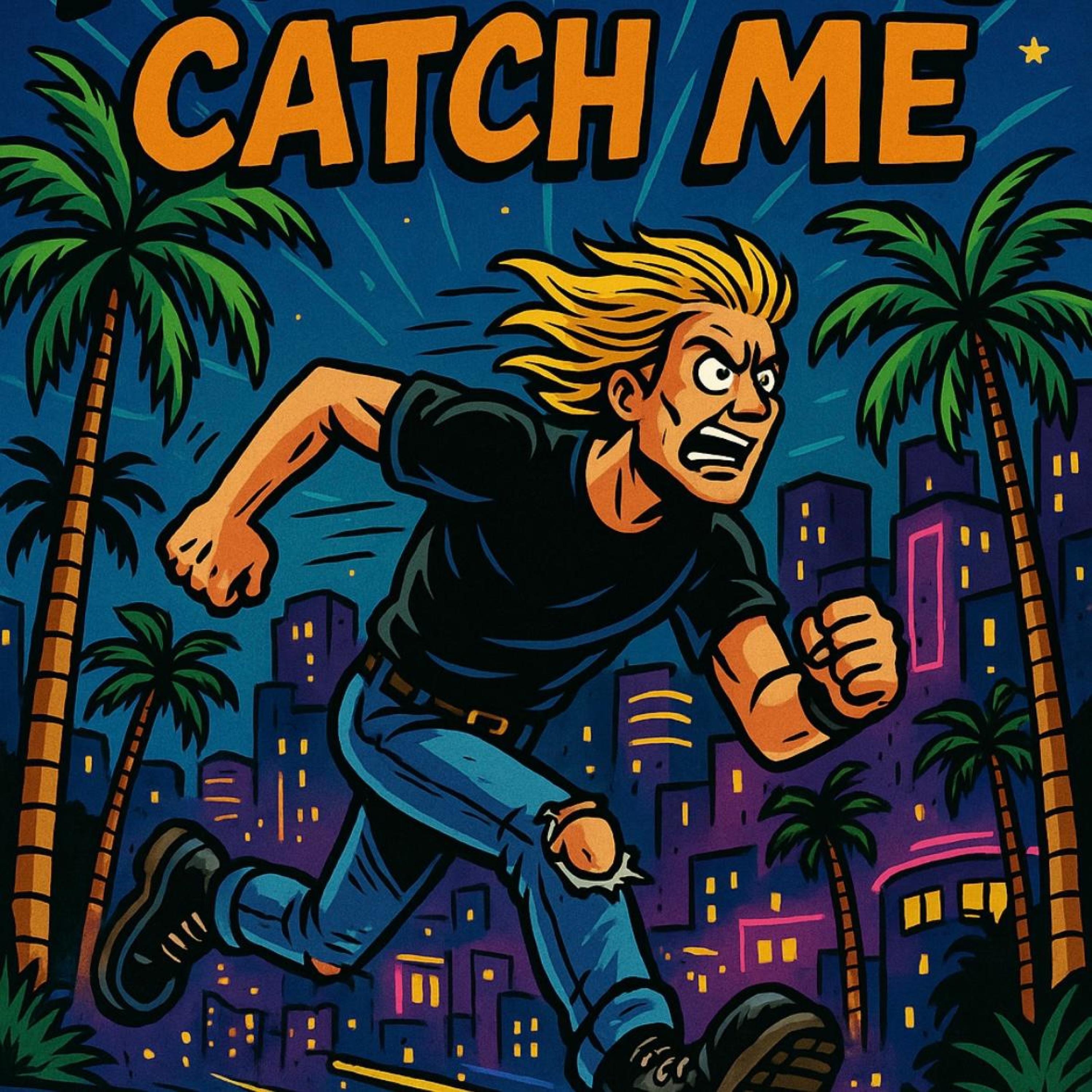 Catch Me If You Can - Single