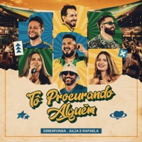 Tô Procurando Alguém (Ao Vivo) - Single - DiResponsa & Júlia & Rafaela