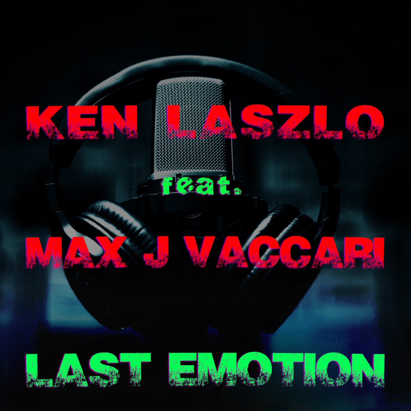 Last Emotion (feat. Max J Vaccari) - Single