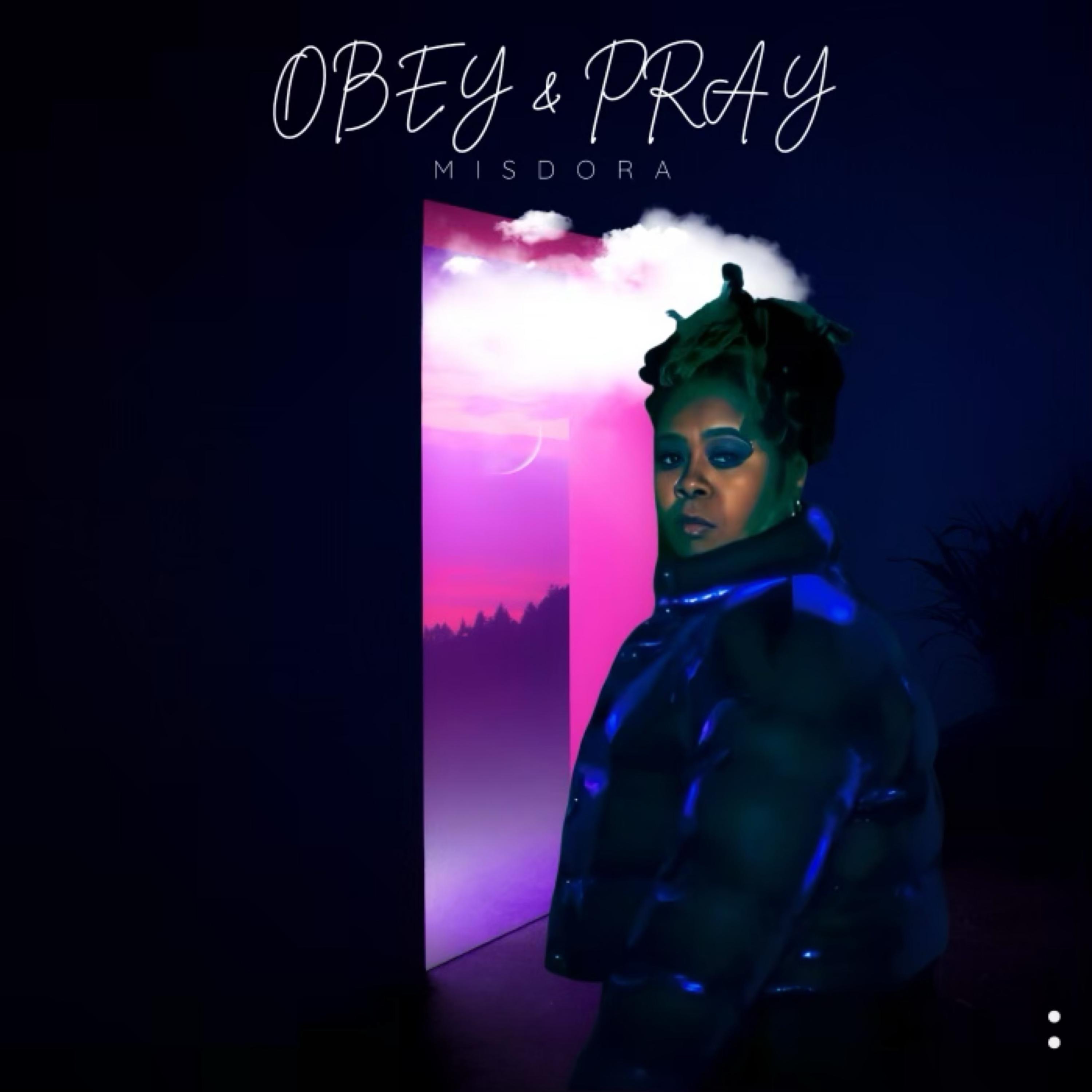 Obey & Pray - Single
