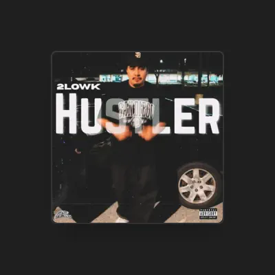 Listen to 2Lowk, watch music videos, read bio, see tour dates & more!