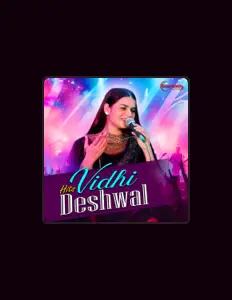 Listen to Vidhi Deshwal, watch music videos, read bio, see tour dates & more!