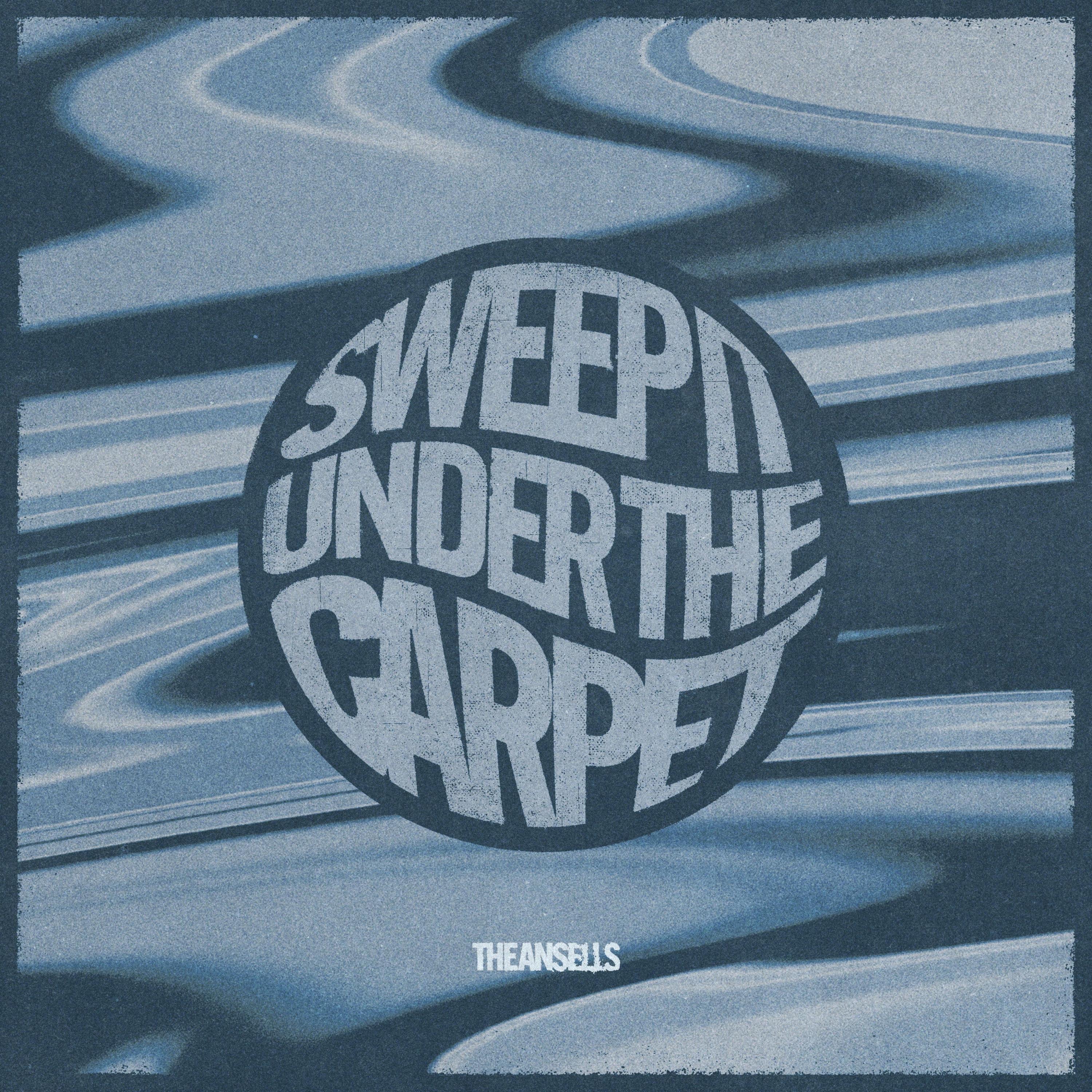 Sweep It Under The Carpet - Single
