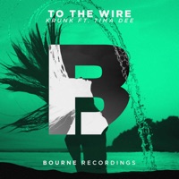 To the Wire (feat. Tima Dee) - EP - Krunk!