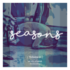 Seasons, Vol. 2 - We Will Worship