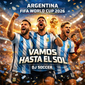 Argentina - Música de Hinchada para la Copa Mundial de Fútbol 2026 - EP