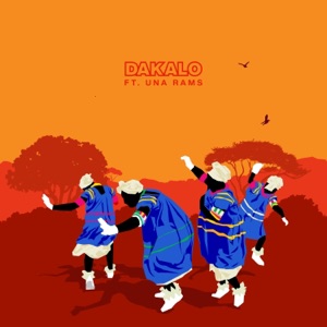 Dakalo (feat. Una Rams) - Single