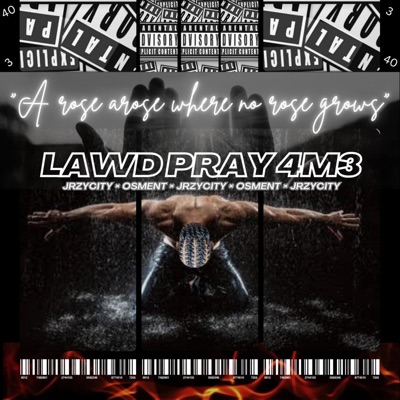 Lawd Pray 4M3 - Single