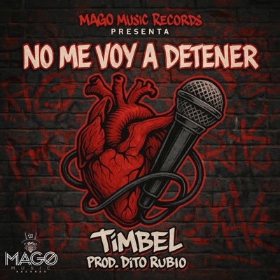 No Me Voy A Detener (feat. Dito Rubio) - Single