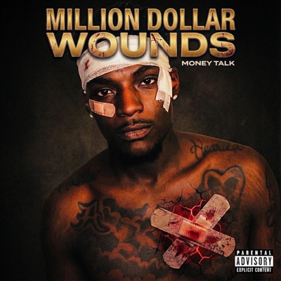 Million Dollar Wounds - Single