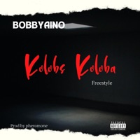 Koloba koloba (freestyle) - Single - bobbyaino
