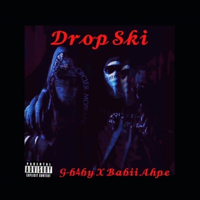 Drop Ski (feat. Babii Ahpe) - Single