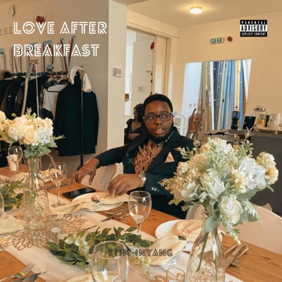 LOVE AFTER BREAKFAST