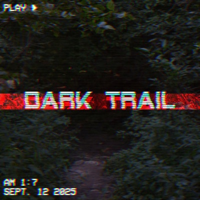 DARK TRAIL - Single