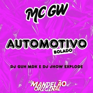 Automotivo Bolado