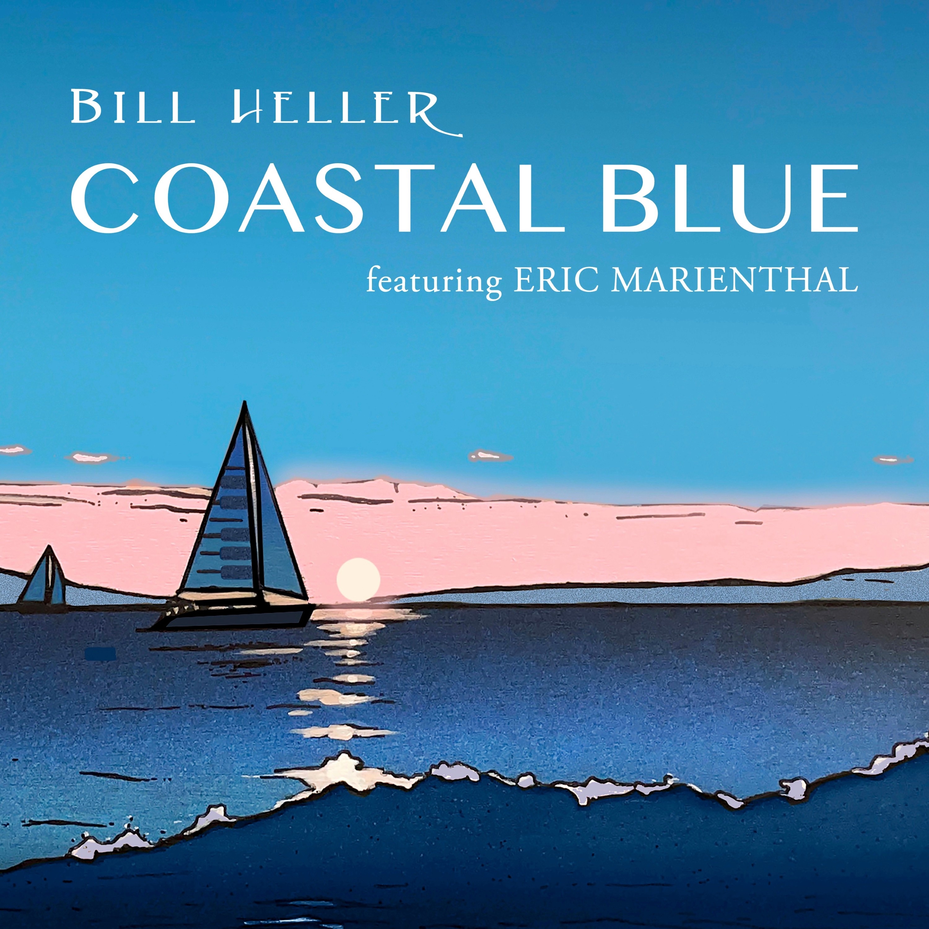 Coastal Blue (feat. Eric Marienthal) - Single