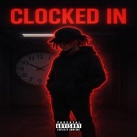 Clocked In - EP - D3nnTh3Quinn