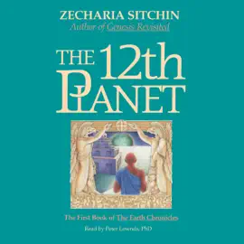The 12th Planet (Book I) (Unabridged)