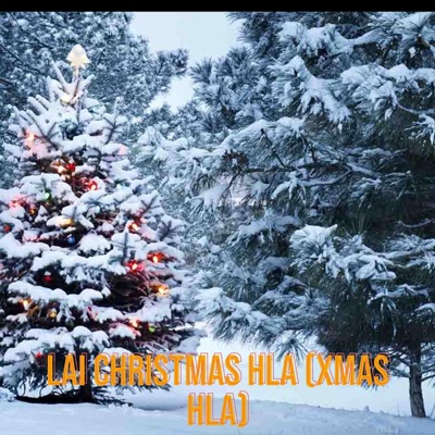 Lai Christmas Hla