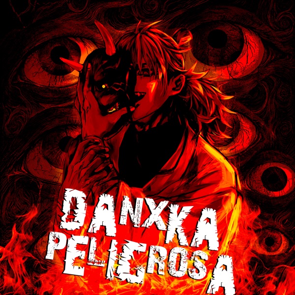 Danxa Peligrosa - EP