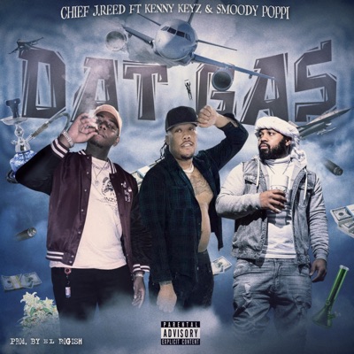 Dat Gas (feat. Smoody Poppi & Kenny Keyz) - Single
