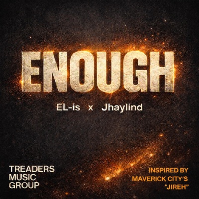Enough (feat. Jhaylind) - Single