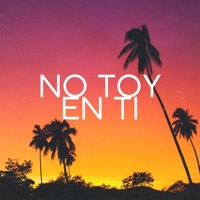 No toy en ti - Single - Dj Papolo Produce